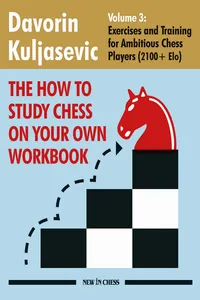The How to Study Chess On Your Own Workbook - Volume 3_cover