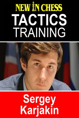 Tactics Training – Sergey Karjakin
