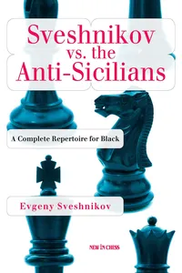 Sveshnikov vs the Anti-Sicilians_cover