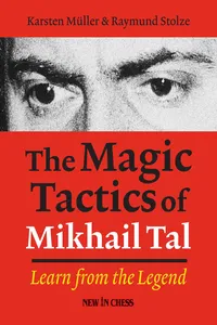 The Magic Tactics of Mikhail Tal_cover