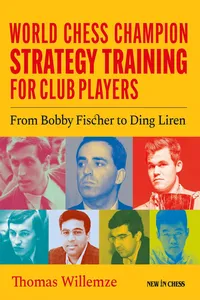 World Chess Champion Strategy Training for Club Players_cover
