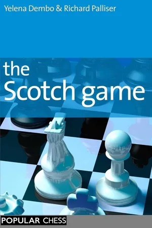 The Scotch Game, First Edition
