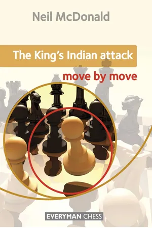 The King's Indian Attack: