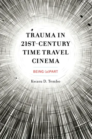 Trauma in 21st-Century Time Travel Cinema