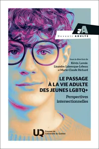 Le passage à la vie adulte des jeunes LGBTQ+
