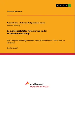 Compliergestütztes Refactoring in der Softwareentwicklung