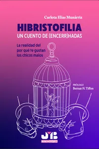 Hibristofilia. Un cuento dehadas