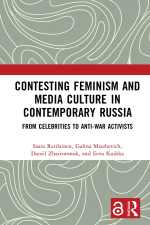 Contesting Feminism and Media Culture in Contemporary Russia