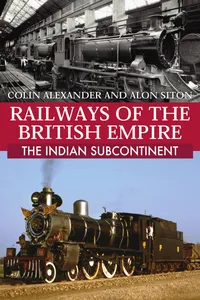 Railways of the British Empire: The Indian Subcontinent_cover