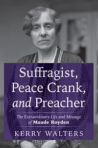 Suffragist, Peace Crank, and Preacher_cover