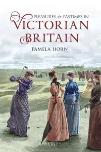 Pleasures and Pastimes in Victorian Britain_cover