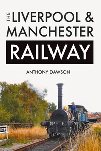 The Liverpool & Manchester Railway_cover