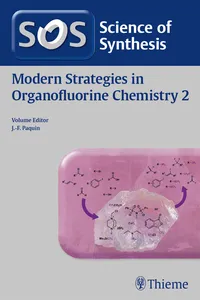 Science of Synthesis: Modern Strategies in Organofluorine Chemistry V2_cover