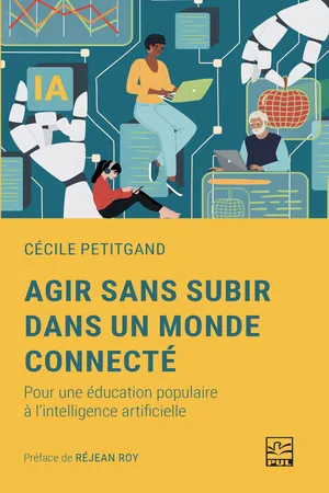 Agir sans subir dans un monde connecté