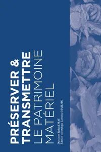 Préserver & Transmettre le patrimoine matériel_cover