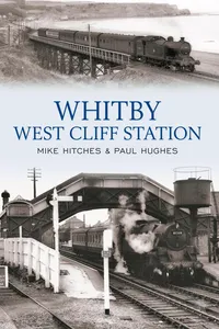 Whitby West Cliff Station_cover