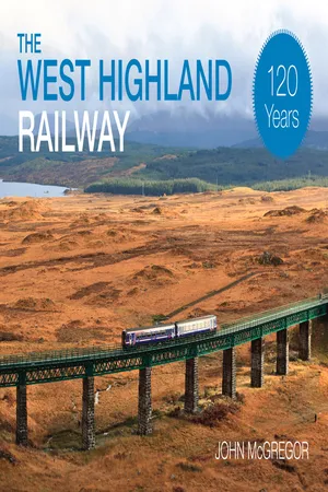 The West Highland Railway 120 Years