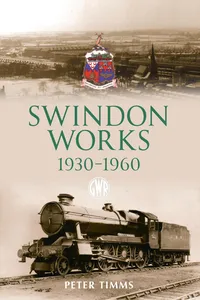 Swindon Works 1930-1960_cover