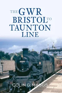 The GWR Bristol to Taunton Line_cover