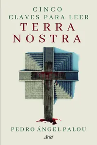 Cinco claves para leer Terra Nostra_cover