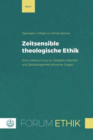 Zeitsensible theologische Ethik