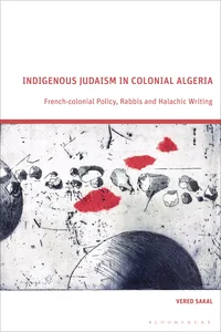 Indigenous Judaism in Colonial Algeria_cover