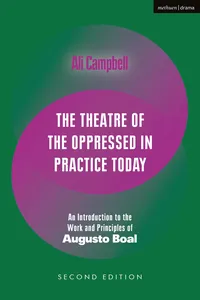 The Theatre of the Oppressed in Practice Today_cover