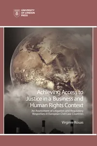 Achieving Access to Justice in a Business and Human Rights Context_cover