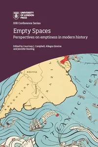 Empty Spaces: perspectives on emptiness in modern history_cover