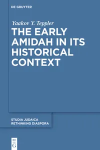 The Early Amidah in Its Historical Context_cover