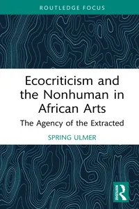 Ecocriticism and the Nonhuman in African Arts_cover