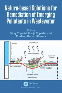 Nature-based Solutions for Remediation of Emerging Pollutants in Wastewater_cover