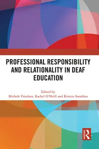 Professional Responsibility and Relationality in Deaf Education_cover