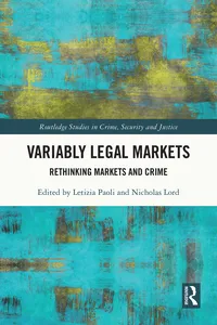 Variably Legal Markets