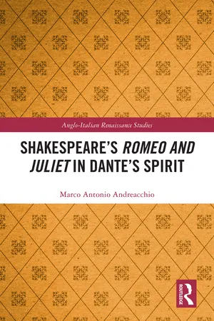 Shakespeare's Romeo and Juliet in Dante's Spirit