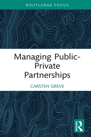 Managing Public-Private Partnerships