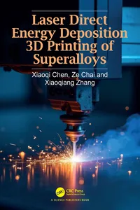 Laser Direct Energy Deposition 3D Printing of Superalloys_cover
