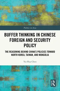 Buffer Thinking in Chinese Foreign and Security Policy