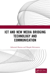 ICT and New Media Bridging Technology and Communication_cover