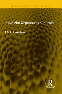 Industrial Organization in India