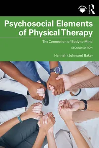 Psychosocial Elements of Physical Therapy