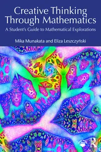 Creative Thinking Through Mathematics