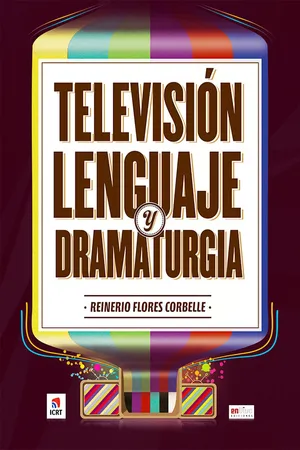 Televisión, lenguaje y dramaturgia