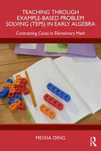 Teaching Through Example-Based Problem Solving in Early Algebra_cover