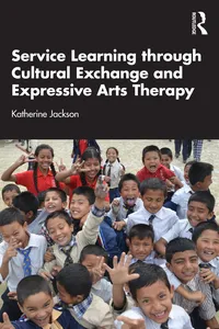 Service-Learning through Cultural Exchange and Expressive Arts Therapy_cover
