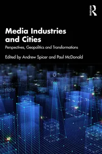 Media Industries and Cities