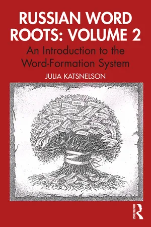 Russian Word Roots: Volume 2