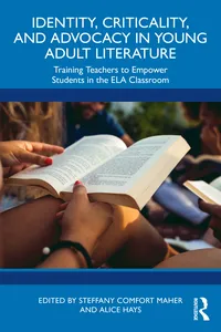 Identity, Criticality, and Advocacy in Young Adult Literature_cover