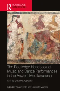 The Routledge Handbook of Music and Dance Performances in the Ancient Mediterranean_cover