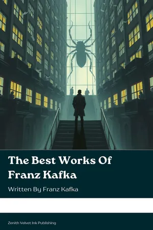 The Best Works of Franz Kafka